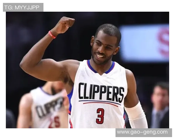 克里斯保罗：从篮球天才到球队领袖的传奇之路